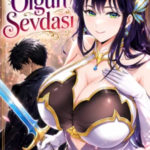 Kötü Adamın Olgun Sevdası