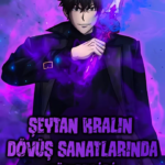 Şeytan Kralın Dövüş Sanatlarında Yükselişi